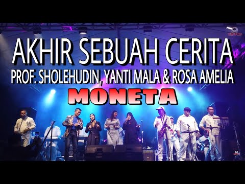 AKHIR SEBUAH CERITA  IMRON SADEWO (LIVE COVER)- ROSA AMELIA & YANTI MALA // MONETA LIVE PERFORMANCE