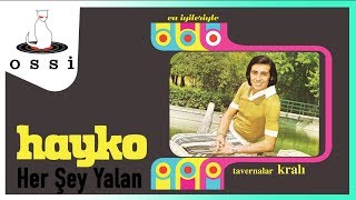 Hayko / Her Şey Yalan