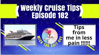 Weekly Cruise Tips Episode 182  Tips form last week explained!!