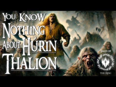 The Truth Behind Húrin Thalion: The Greatest Warrior in the History of Middle-Earth | LOTR LORE