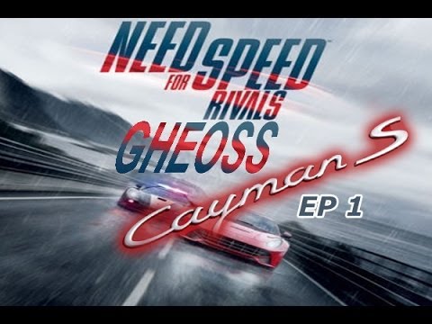 Need For Speed Rivals - ep 1 - Porsche Cayman S - level 8