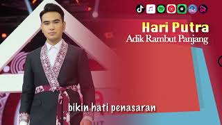 Download lagu ADIK RAMBUT PANJANG - Hari Putra | Video Lirik mp3 Download lagu ADIK RAMBUT PANJANG - Hari Putra | Video Lirik mp3