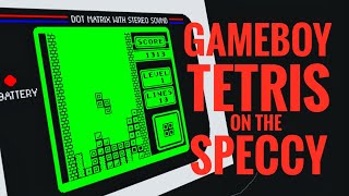 Tez-X Spectrum Gameboy Tetris on the Spectrum