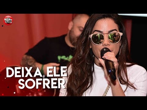 Anitta - Deixa Ele Sofrer | Estúdio Rádio Disney