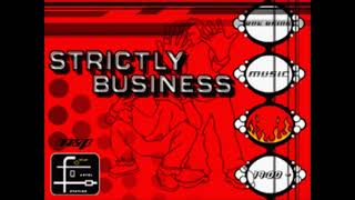 Strictly Business (Full Version) / MANTRONIK VS EPMD