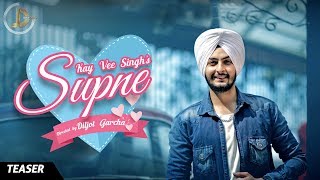 SUPNE ( TEASER ) | KAY VEE SINGH .FT POORVA THAKUR | SANGEET | JUKE DOCK 2017