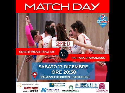 SERIE D FEMMINILE GIS SACILE VS TIKI TAKA STARANZANO 17 DICEMBRE 2022