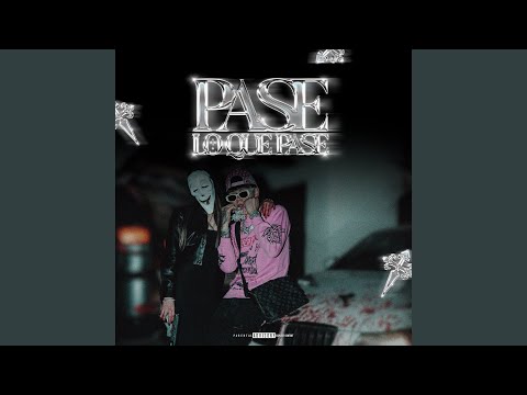 Pase Lo Que Pase