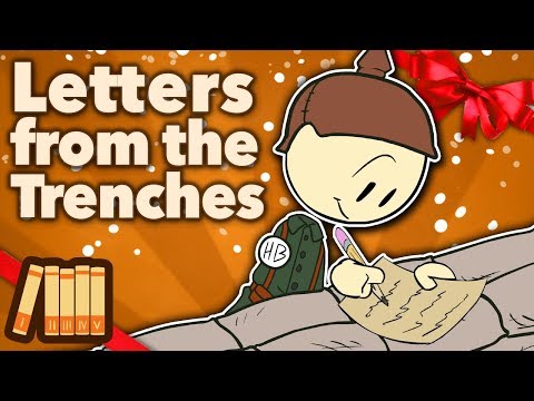 WW1 Christmas Truce: Letters from the Trenches - Extra History - Part 2