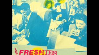 The Freshies - Fasten Your Seat Belts (1982)