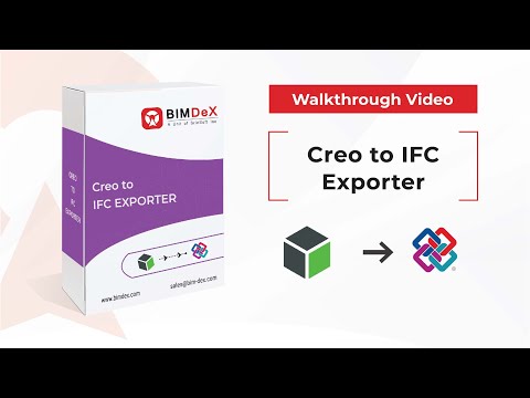 How to export Creo model to IFC | Creo to IFC Exporter Walkthrough