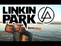 Linkin Park - Leave Out All The Rest (Fingerstyle ...