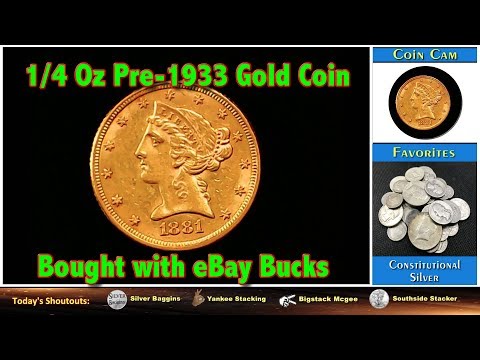 1/4 Oz Pre-1933 Gold Bullion Coin Picked Up with eBay Bucks