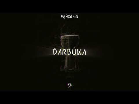 Psycrain - Darbuka (Original Mix)