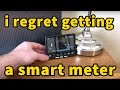 Why I Regret Having a Smart Meter Fitted & Be Careful of Energy Comparison Sites
