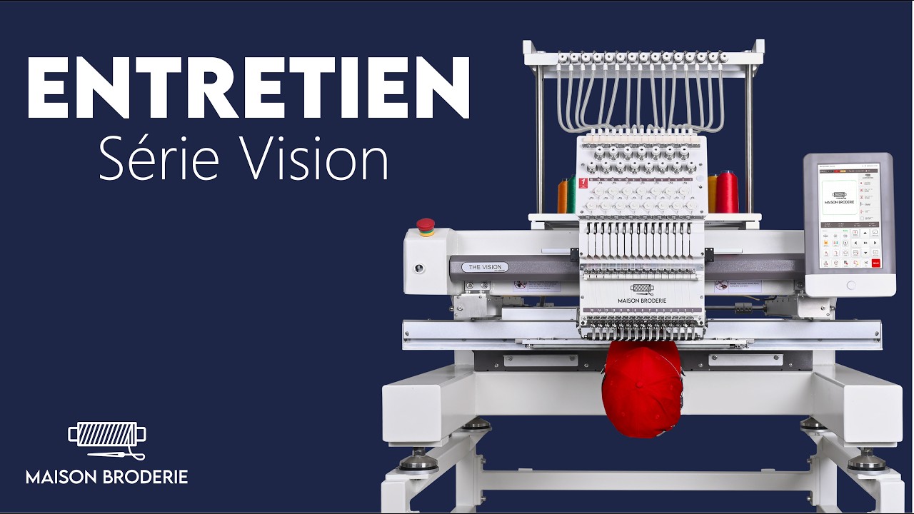 Entretien de la brodeuse VISION mono-tête