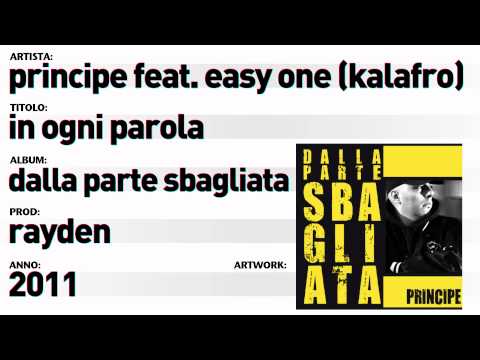 Principe feat. Easy One (Kalafro) - "In ogni parola" (Prod. Rayden)