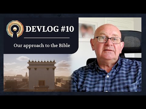 Our approach to the Bible | Gate Zero // Bible X Games (Devlog #10)