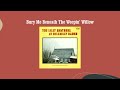 Bury Me 'Neath The Weepin' Willow - The Lilly Brothers & Don Stover