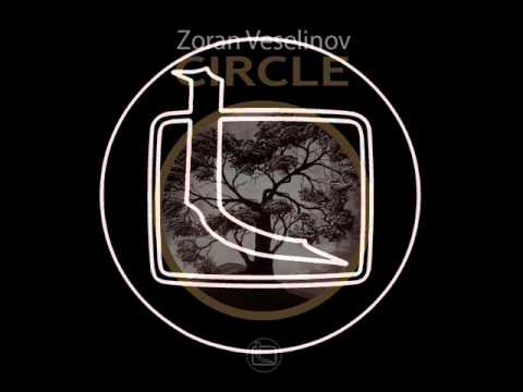 Zoran Veselinov - Circle (Samoil Radinski remix)