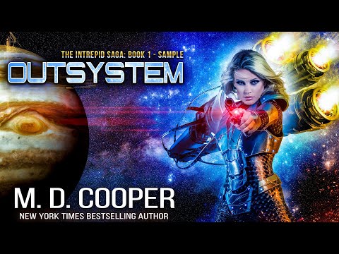 Outsystem 30-min Sample: A Military Science Fiction Space Opera Adventure