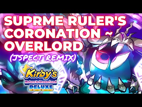 Supreme Ruler's Coronation ~ OVERLORD (JSPECT REMIX) [Phases 1 & 2]