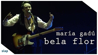 maria gadú - guelã ao vivo - bela flor [vídeo oficial]