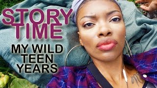 Story Time Sunday: My Wild Teenage Years 🙃