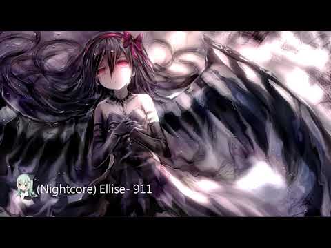 【Nightcore】 Ellise- 911