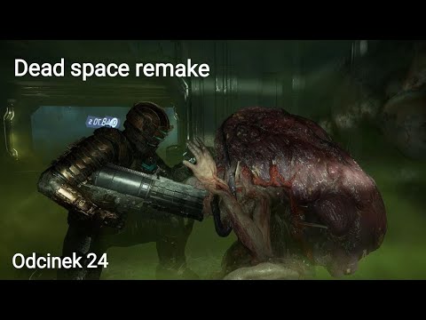 Jak ja nienawidzę tych przeciwników...Zagrajmy w Dead Space Remake (Hard) (PS5) (PL) Odc.24