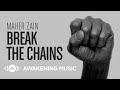 Maher Zain - Break The Chains mp3