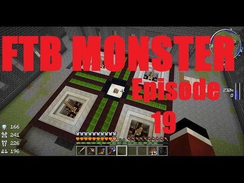 FTB Monster LP Episode 19 - Gen type things