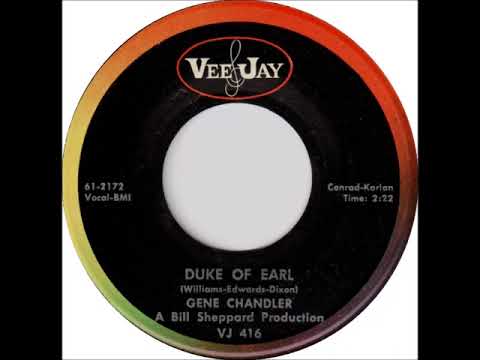 Gene Chandler - "Duke Of Earl" (1962, original stereo version)