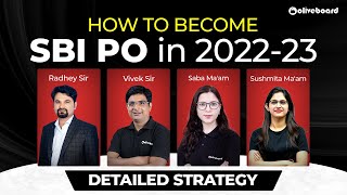 How To Become SBI PO in 2022-23 || Detailed Strategy || By Expert Faculty