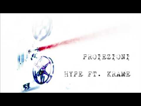 Hype-Proiezioni X Krame