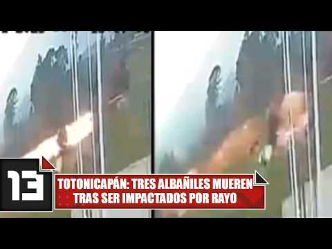 Totonicapán: Tres albañiles mueren tras ser impactados por rayo