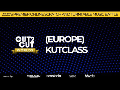 2020 Cut2Cut Worlds | Turntable Music | Kutclass (Europe)