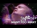 Genesis - Many Too Many (Official Music Video)