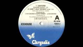 Icehouse - Uniform (Extended Version) 1983