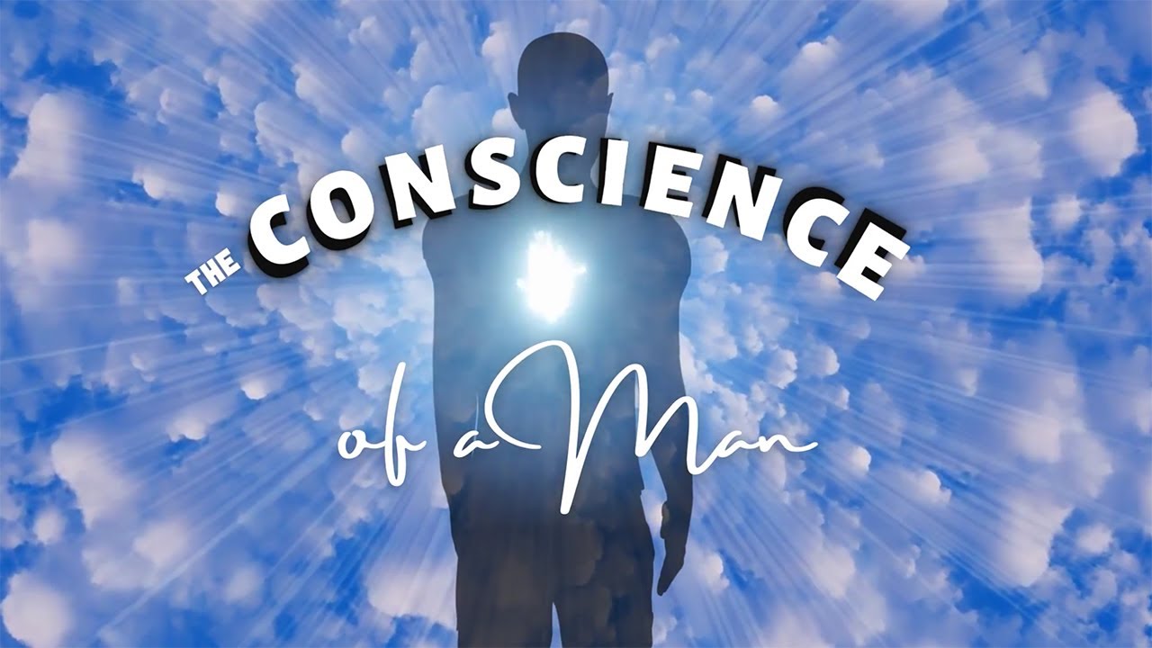 The Conscience of a Man