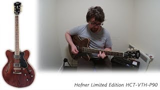 Video thumbnail for Hofner Limited Edition HCT-VTH-P90 by Ryan's guitar stuff