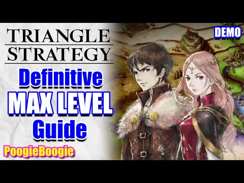 Triangle Strategy | Demo | MAX LEVEL | BEST GUIDE | How to Win