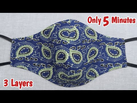 Very Easy New Style Pattern Mask (3 Layers) | It Only takes 5 Minute to Sew a Best Perfect Fit Mask