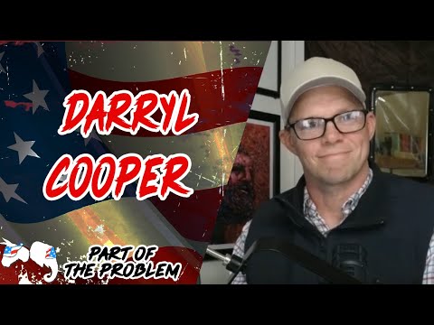 Dave Smith | Darryl Cooper | Part Of The Problem 1319