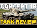 Concept 1B - Tank Review - World of Tanks