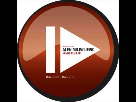 Alen Milivojevic - Minus - Night Light Records