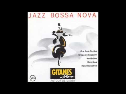 Jazz Bossa Nova — Gitanes Jazz