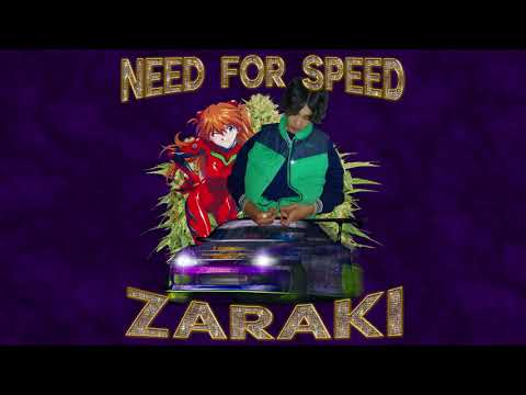 ZARAKI - NEEDFORSPEED (PROD YTG