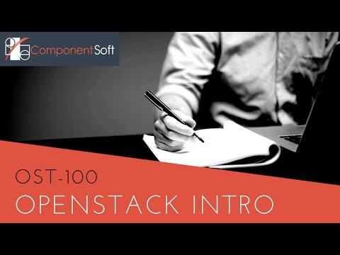 OST-100: OpenStack Basics training - Understanding OpenStack - Component Soft