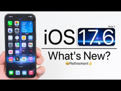 iOS 17.6 Beta 3 is Out! - What's New?